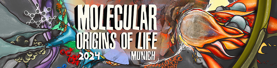Molecular Origins of Life, Munich 2024